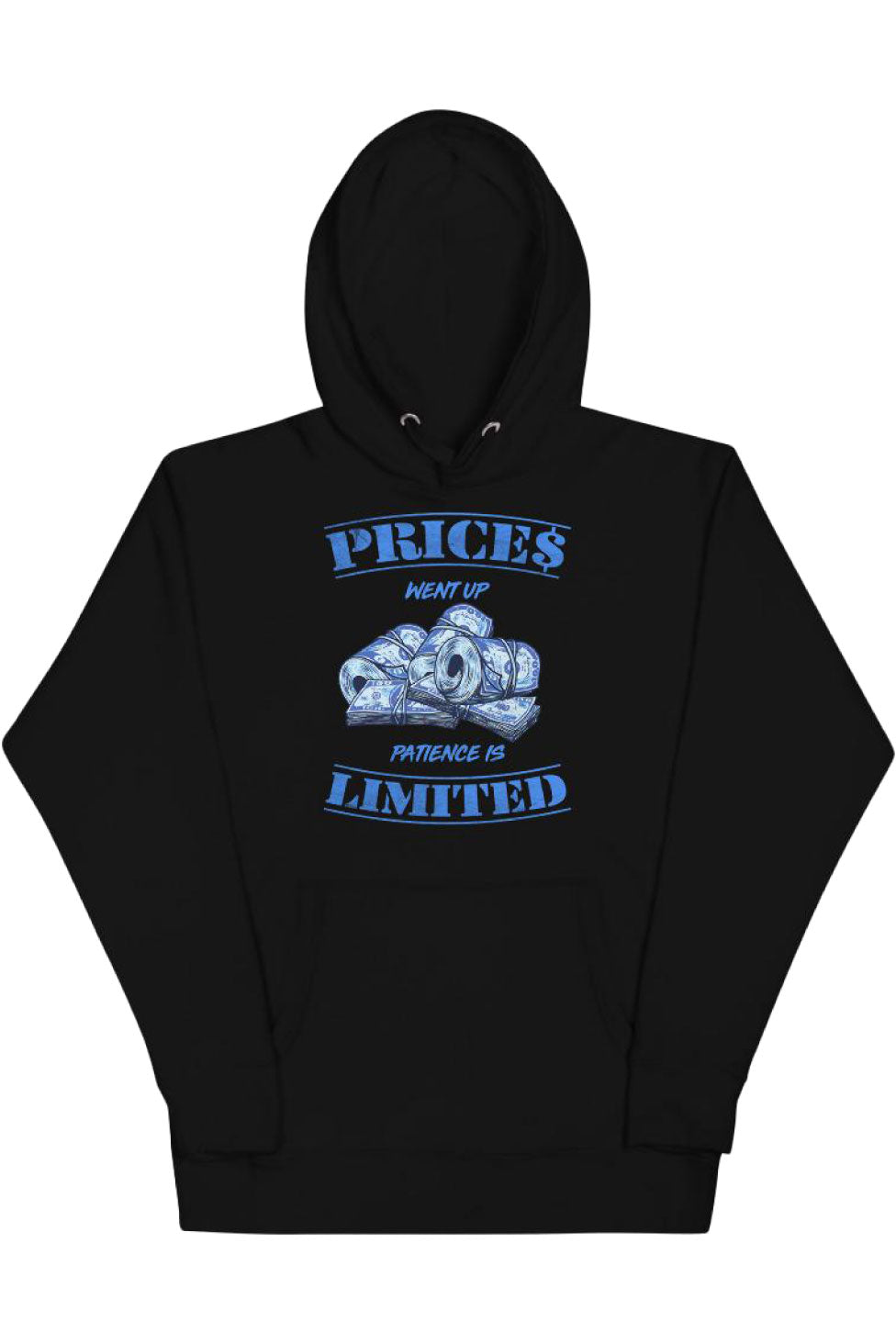 Women's Black Pullover Hoodie With Prices Went Up Patience Is Limited Text & Money Image Graphic